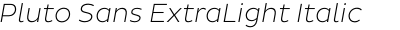Pluto Sans ExtraLight Italic